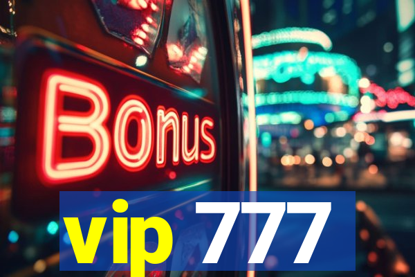 vip 777